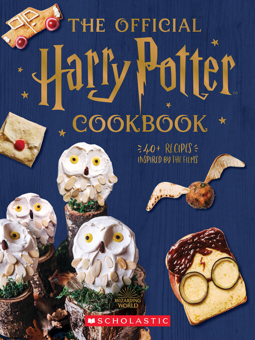 Joanna Farrow创作的Official Harry Potter Cookbook (40+ Recipes Inspired by the Films)作品的详细信息 - 可供借阅